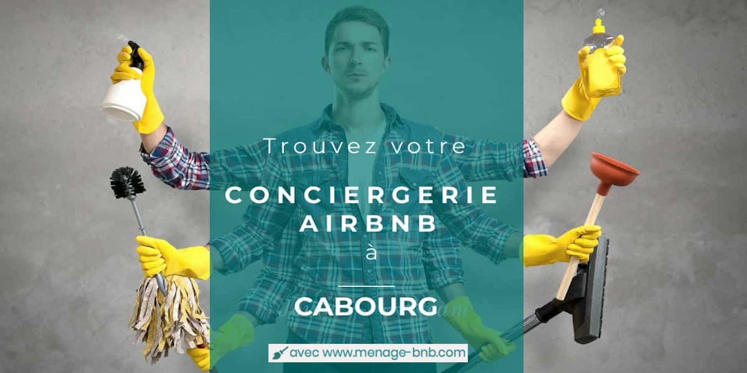 trouver un concierge airbnb à cabourg